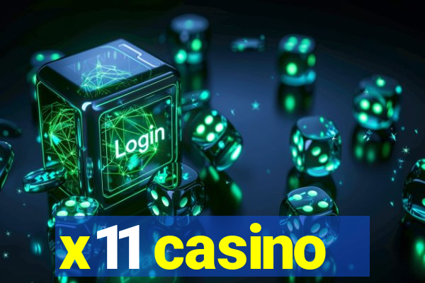 x11 casino